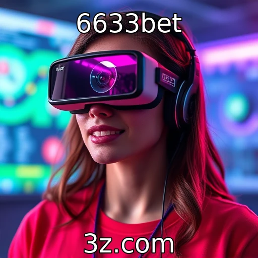 Contribuição da realidade virtual para experiências de jogo - 6633bet